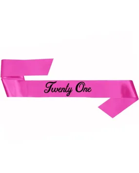 21st Birthday Sash Pink