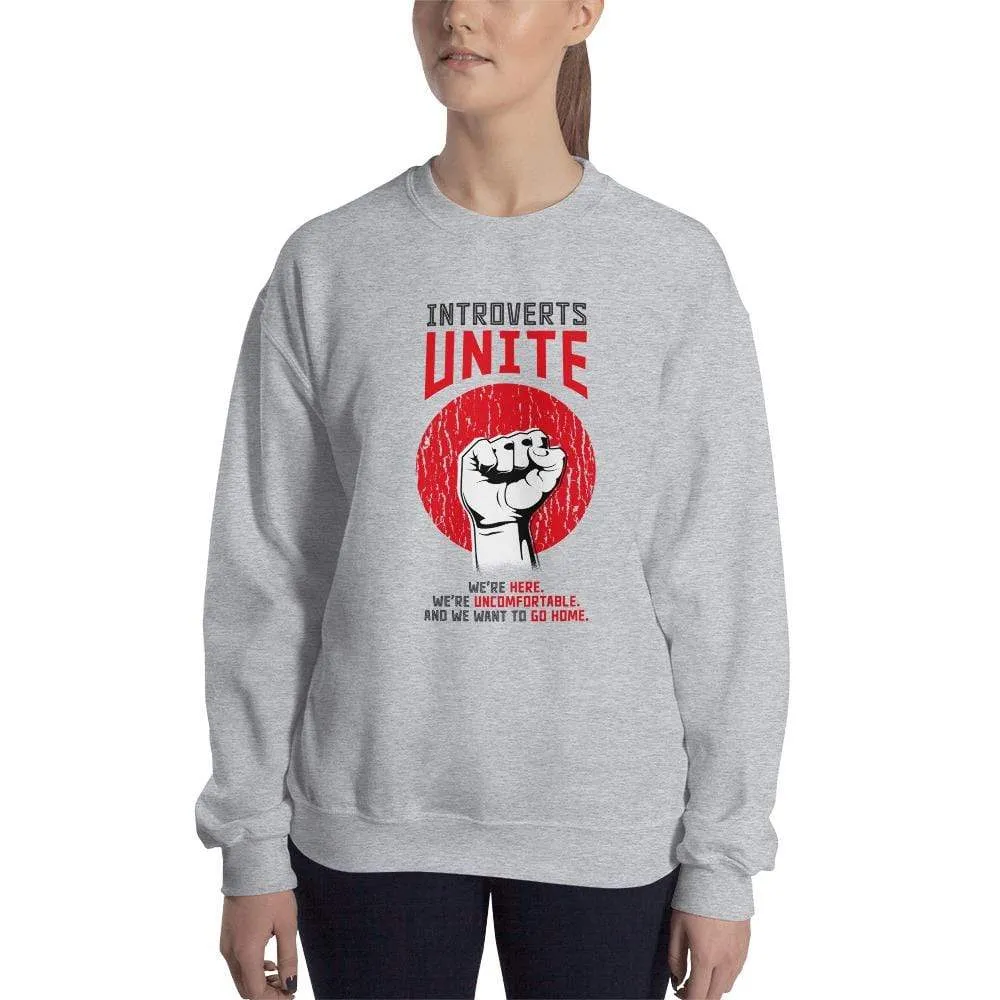 Introverts unite! - Sweatshirt