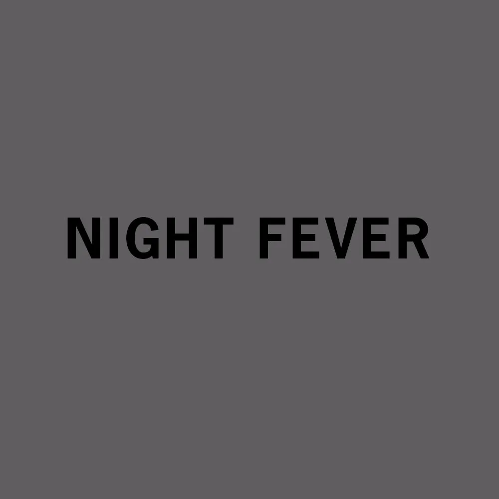 Night Fever // Hand-Dyed Exclusive